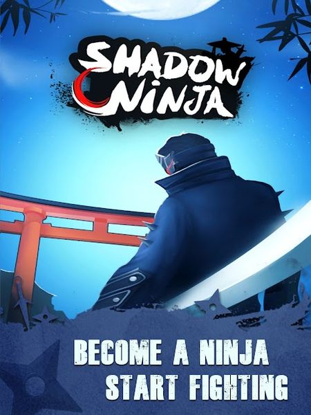 Shadow Ninja – How to be Ninja？ 1