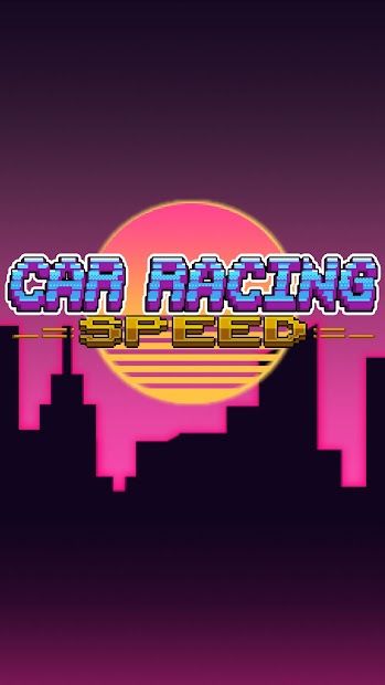 Car Racing Speed - Driving Gam