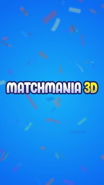 Match Mania 3D: Classic Match Triple Puzzle Game