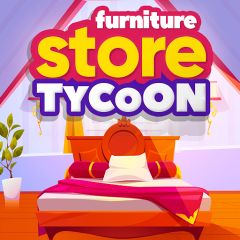 Furniture Store Tycoon - Deco
