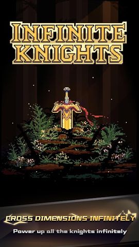 Infinite Knights - Idle RPG