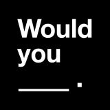 Would you Rather? Dirty Adult